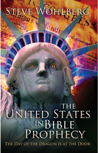The United States in Bible Prophecy - Click to Buy