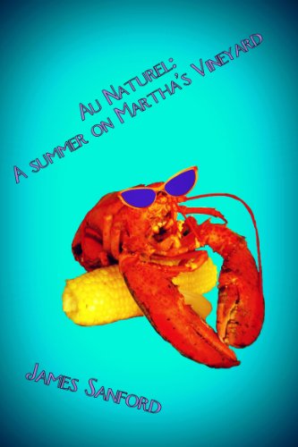 Au Naturel: A Summer on Martha's Vineyard - Click to Buy