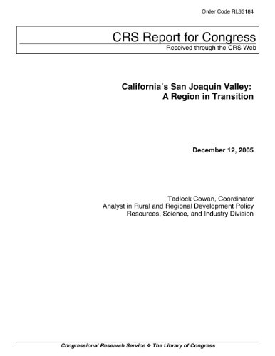 California’s San Joaquin Valley: A Region in Transition - Click to Buy