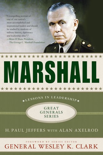 Marshall: Lessons in Leadership (Great Generals) - Click to Buy