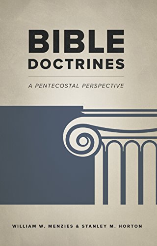 Bible Doctrines: A Pentecostal Perspective (English Edition) - Click to Buy