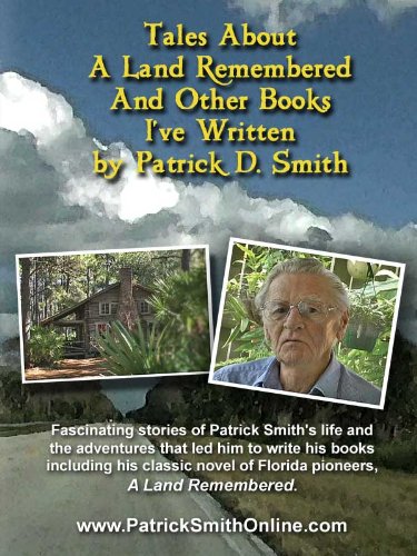 Tales About A Land Remembered & Other Books I've Written - Click to Buy
