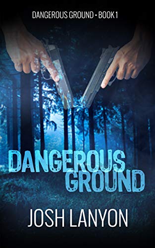 Dangerous Ground: Dangerous Ground 1 - Click to Buy
