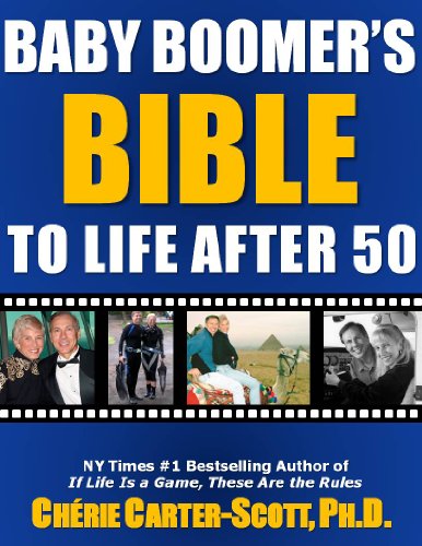Baby Boomer's Bible to Life After 50 - Click to Buy