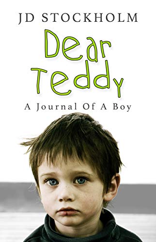 Dear Teddy (Dear Teddy A Journal Of A Boy Book 1) - Click to Buy