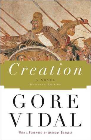 By Gore Vidal: Creation: A Novel - Click to Buy