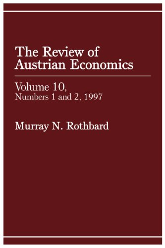 Review of Austrian Economics, Volume 10 - Click to Buy