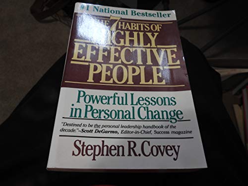 By Stephen R. Covey: The 7 Habits Of Highly Effective People: Powerful Lessons In Personal Change - Click to Buy