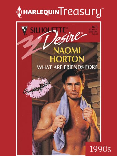 WHAT ARE FRIENDS FOR? (Centerfolds Book 3) - Click to Buy