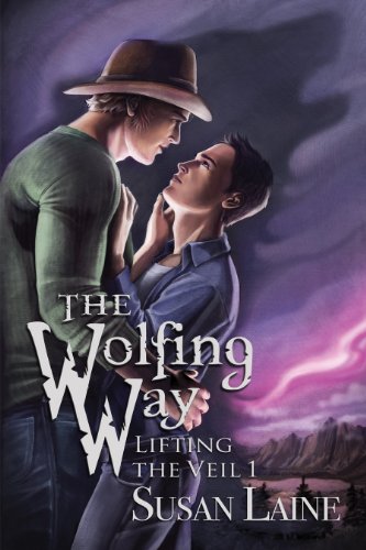 The Wolfing Way (Lifting the Veil Series Book 1) - Click to Buy