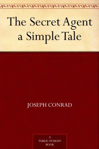 The Secret Agent a Simple Tale - Click to Buy