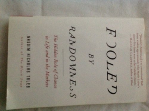 By Nassim Nicholas Taleb: Fooled by Randomness: The Hidden Role of Chance in Life and in the Markets Second (2nd) Edition ( Paperback ) - Click to Buy