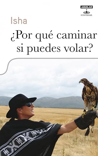 ¿Por qué caminar si puedes volar? (Spanish Edition) - Click to Buy