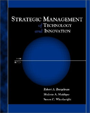 Strategic Management of Technology and Innovation: 3rd (Third) edition - Click to Buy