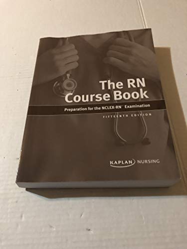The RN Course Book: Preparation for the NCLEX-RN E - Click to Buy