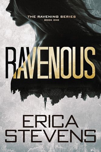 Ravenous (Book 1 The Ravening Series) (English Edition) - Click to Buy