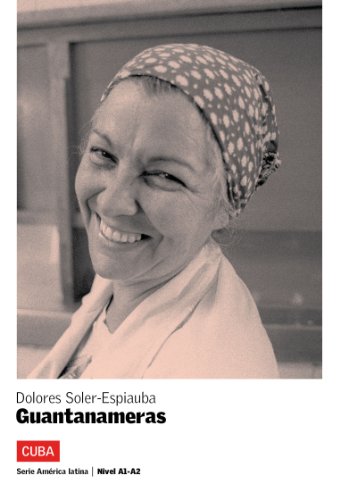 Guantanameras (Serie América Latina) (Spanish Edition) - Click to Buy