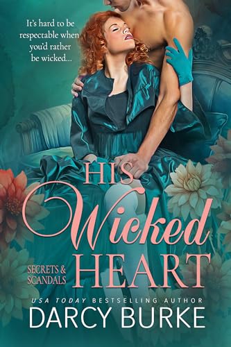 His Wicked Heart (Secrets & Scandals Book 2)