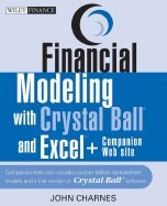 Financial Modeling With Crystal Ball & Excel (07) by Charnes, John [Paperback (2007)]