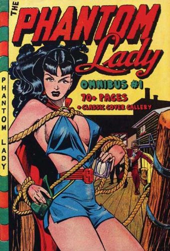 The Phantom Lady Omnibus [Fantastic Femmes of the Comics] (English Edition) - Click to Buy