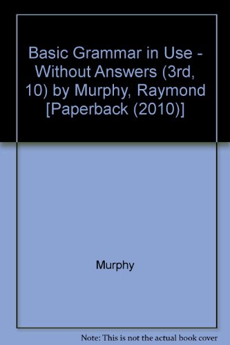 Basic Grammar in Use (3rd, 10) by Murphy, Raymond [Paperback (2010)] - Click to Buy