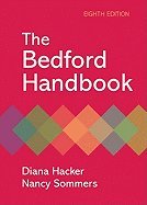 Bedford Handbook, 09 MLA / 10 APA - Text (8th, 10) by Hacker, Diana - Sommers, Nancy [Paperback (2009)]