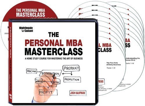 The Personal MBA Masterclass (A Home Study Course for Mastering the Art of Business) - Click to Buy