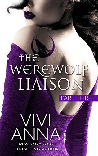 The Werewolf Liaison: (part three): Billionaires After Dark - Click to Buy