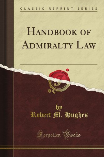 Handbook of Admiralty Law (Classic Reprint) - Click to Buy