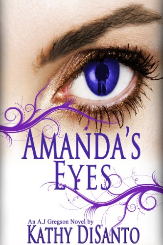 Amanda's Eyes (A. J. Gregson Book 1)