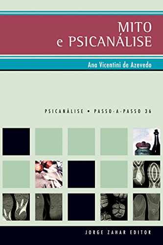 Mito e psicanálise (PAP - Psicanálise) (Portuguese Edition)