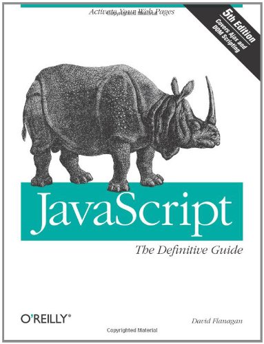 JavaScript: The Definitive Guide - Click to Buy