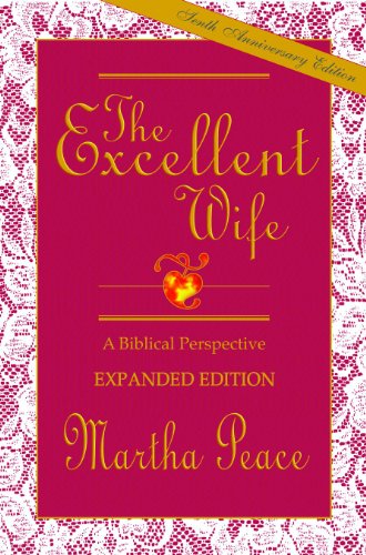 The Excellent Wife: A Biblical Perspective (English Edition) - Click to Buy
