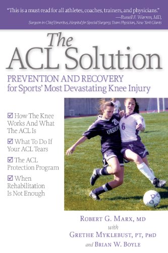 The ACL Solution: Prevention and Recovery for Sports' Most Devastating Knee Injury - Click to Buy