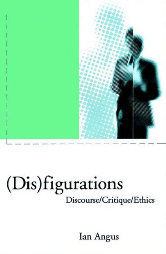 (Dis) Figurations: Discourse/Critique/Ethics - Click to Buy