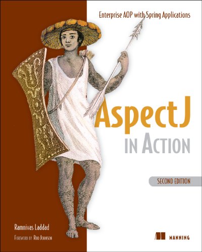Aspectj in Action: Enterprise AOP with Spring Applications - Click to Buy