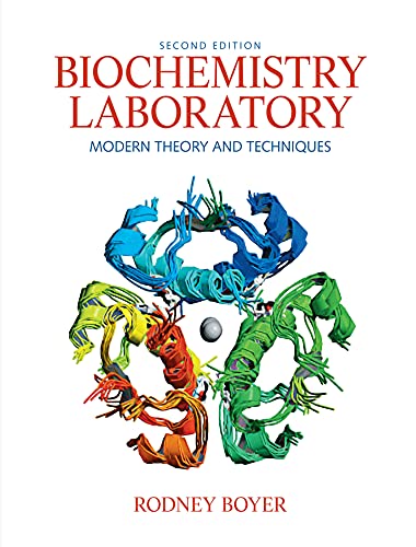 Biochemistry Laboratory: Modern Theory and Techniques - Click to Buy