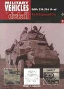 Military Vehicles in Detail 2: SdKfz 231/234 8-rad 8 x 8 Armoured Car - Click to Buy
