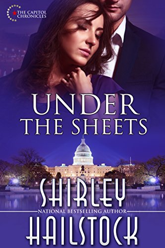 Under the Sheets (Capitol Chronicles Book 1) (English Edition) - Click to Buy