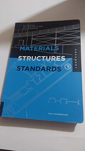 Materials, Structures, And Standards: All The Details Architects Need To Know But Can Never Find - Click to Buy