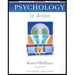Psychology in Action by Huffman,Karen. [2003,7th Edition.] Hardcover - Click to Buy