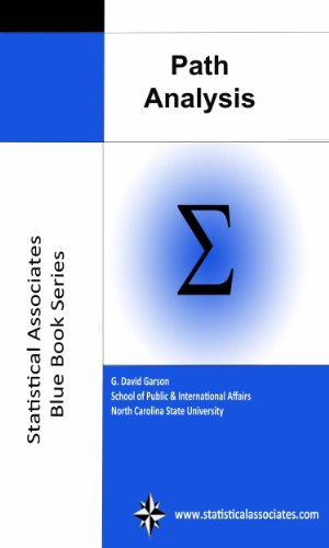 Path Analysis (Statistical Associates Blue Book Series 22) - Click to Buy