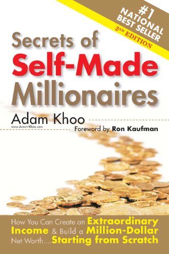 Secrets of Self-Made Millionaires - How You Can Create an Extraordinary Income & Build a Million-Dollar Net Worth....Starting from Scratch! (Million Maker Book 4) - Click to Buy
