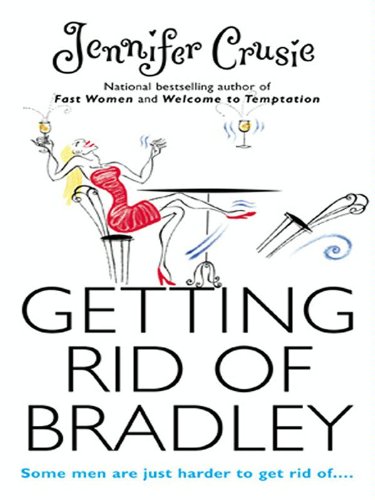 GETTING RID OF BRADLEY - Click to Buy