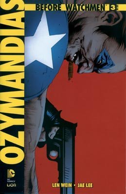 Before Watchmen Ozymandias #3 - Click to Buy
