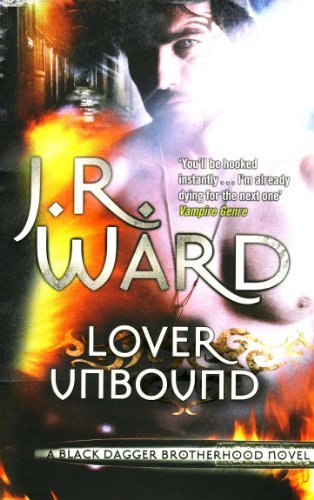 Lover Unbound (Black Dagger Brotherhood 5) paperback / softback edition by Ward, J. R. published by Little, Brown Young Readers (2010) [Paperback] - Click to Buy