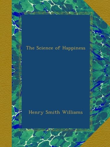 The Science of Happiness - Click to Buy