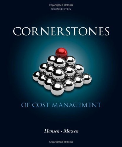 Cornerstones of Cost Management by Hansen, Don R., Mowen, Maryanne M. 2nd (second) (2012) Hardcover - Click to Buy