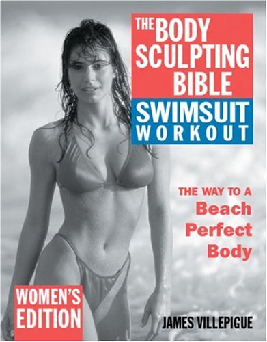 The Body Sculpting Bible Swimsuit Workout: Women's Edition - Click to Buy