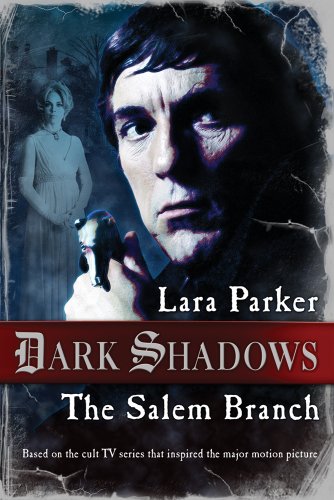 Dark Shadows: The Salem Branch - Click to Buy
